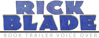 Book trailer voice over by book trailer voice and book trailer voice actor Rick Blade.