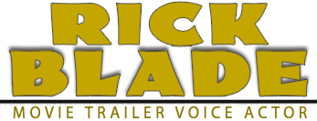 Movie trailer voice actor for movie trailer voice over.