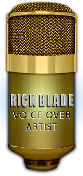 Voice over clients contact voice over artist Rick Blade for your next voice over job.